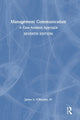 Book cover of: Management Communication. By: James S. ORourke
