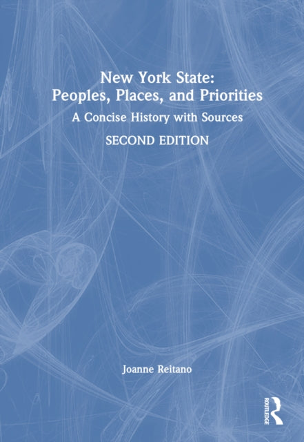 Book cover of: New York State: Peoples, Places, and Priorities