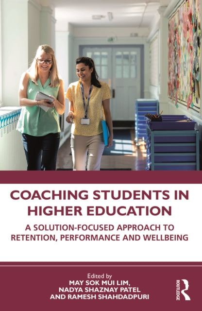 Book cover of: Coaching Students in Higher Education. By: May Sok Mui Lim