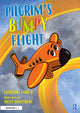Book cover of: Pilgrim's Bumpy Flight: Helping Young Children Learn About Domestic Abuse Safety Planning. By: Catherine Lawler