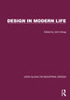 Book cover of: Design in Modern Life. By: John Edwards Gloag