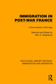 Book cover of: Immigration in Post-War France. By: Alec G. Hargreaves