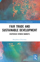 Book cover of: Fair Trade and Sustainable Development. By: Magdalena Sliwinska