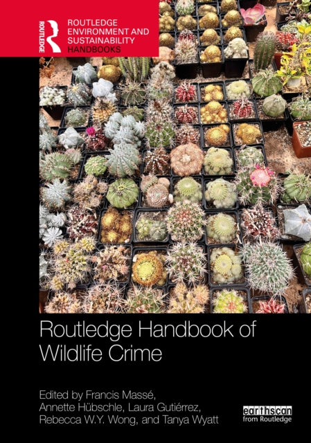 Book cover of: Routledge Handbook of Wildlife Crime