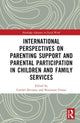 Book cover of: International Perspectives on Parenting Support and Parental Participation in Children and Family Services. By: Carmel Devaney