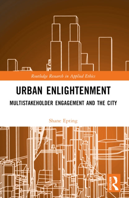 Book cover of: Urban Enlightenment. By: Shane Ray Epting