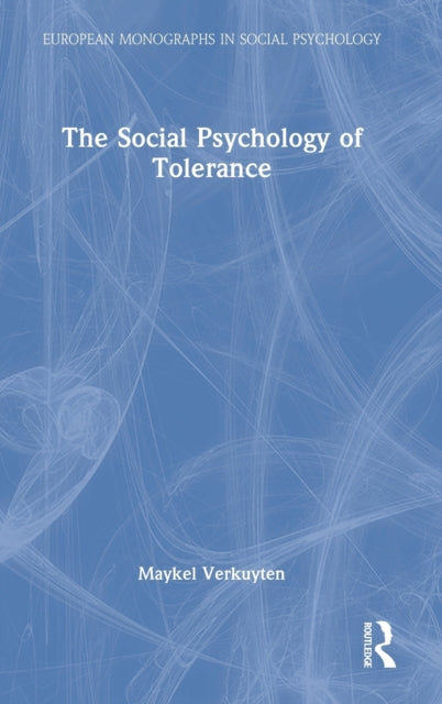 Book cover of: Social Psychology of Tolerance. By: Maykel Verkuyten