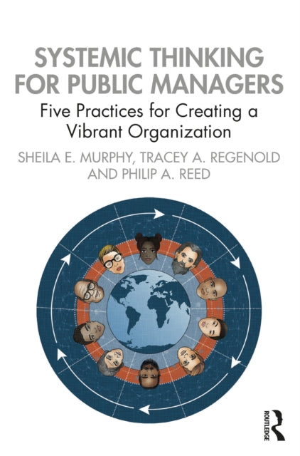 Book cover of: Systemic Thinking for Public Managers. By: Sheila Murphy