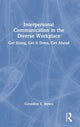 Book cover of: Interpersonal Communication in the Diverse Workplace. By: Geraldine E. Hynes