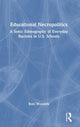 Book cover of: Educational Necropolitics. By: Boni Wozolek