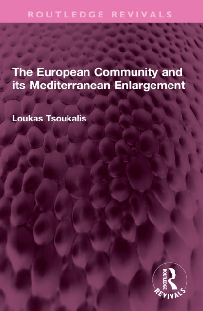 Book cover of: European Community and its Mediterranean Enlargement