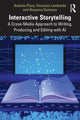 Book cover of: Interactive Storytelling. By: Antonio Pizzo