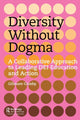 Book cover of: Diversity Without Dogma. By: Gilmore Crosby