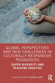 Book cover of: Global Perspectives and New Challenges in Culturally Responsive Pedagogies. By: Lester-Irabinna Rigney
