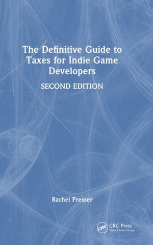The Definitive Guide to Taxes for Indie Game Developers