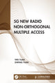 Book cover of: 5G New Radio Non-Orthogonal Multiple Access. By: Yifei Yuan