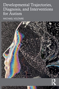 Developmental Trajectories, Diagnosis, and Interventions for Autism