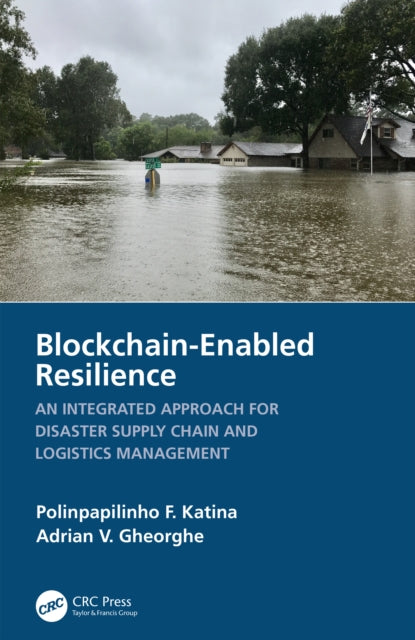 Book cover of: Blockchain-Enabled Resilience. By: Polinpapilinho F. Katina