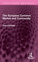 Book cover of: European Common Market and Community. By: Uwe Kitzinger