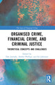 Book cover of: Organised Crime, Financial Crime, and Criminal Justice. By: Ed Johnston