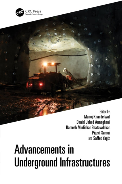 Book cover of: Advancements in Underground Infrastructures