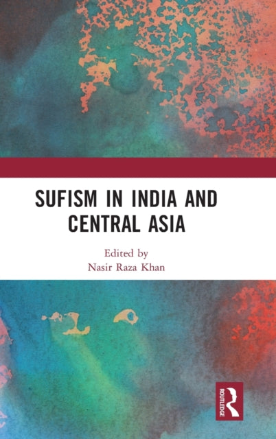 Sufism in India and Central Asia