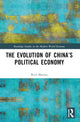 Book cover of: Evolution of China’s Political Economy. By: Rich Marino