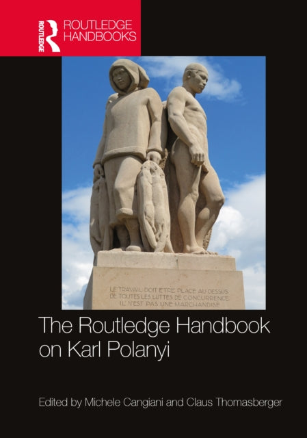Book cover of: Routledge Handbook on Karl Polanyi. By: Michele Cangiani