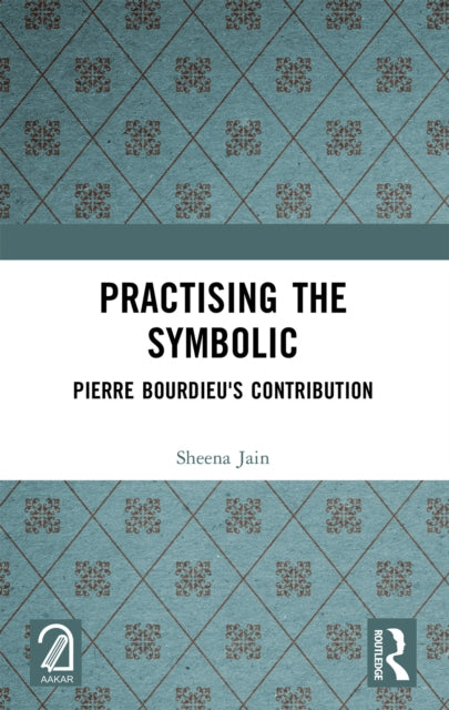 Book cover of: Practising the Symbolic