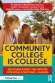 Book cover of: Community College is College