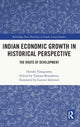 Book cover of: Indian Economic Growth in Historical Perspective. By: Haruka Yanagisawa