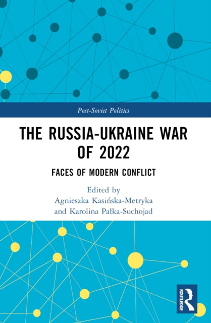 The Russia-Ukraine War of 2022