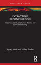 Book cover of: Extracting Reconciliation. By: Myra J. Hird