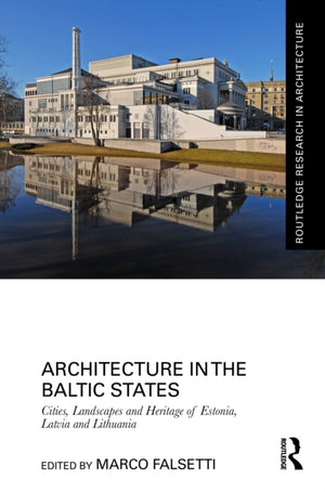 Architecture in the Baltic States