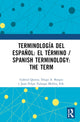 Book cover of: Terminologia del espanol: el termino / Spanish Terminology: The Term. By: Gabriel Quiroz