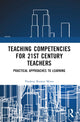 Book cover of: Teaching Competencies for 21st Century Teachers