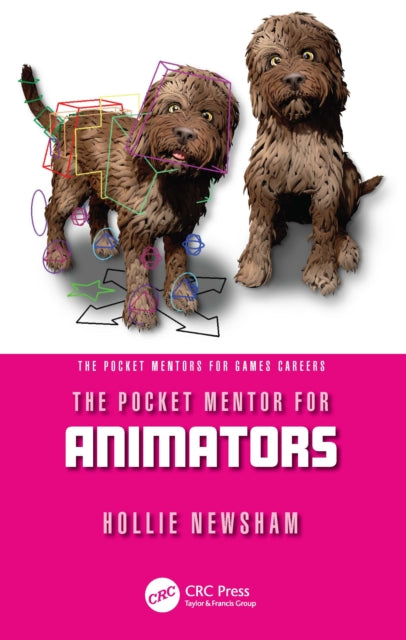 Book cover of: Pocket Mentor for Animators. By: Hollie Newsham