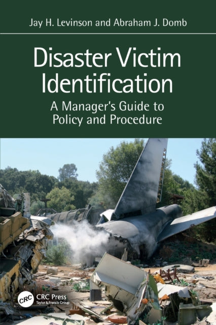 Book cover of: Disaster Victim Identification. By: Jay Levinson