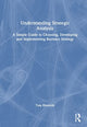 Book cover of: Understanding Strategic Analysis. By: Tom Elsworth