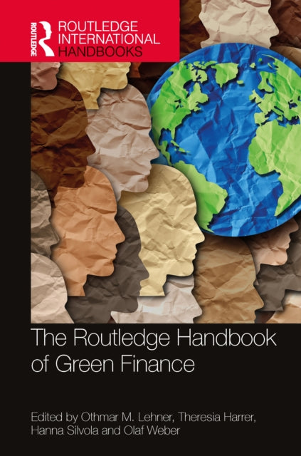 Book cover of: Routledge Handbook of Green Finance. By: Othmar M. Lehner