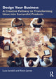 Book cover of: Design Your Business. By: Luca Iandoli
