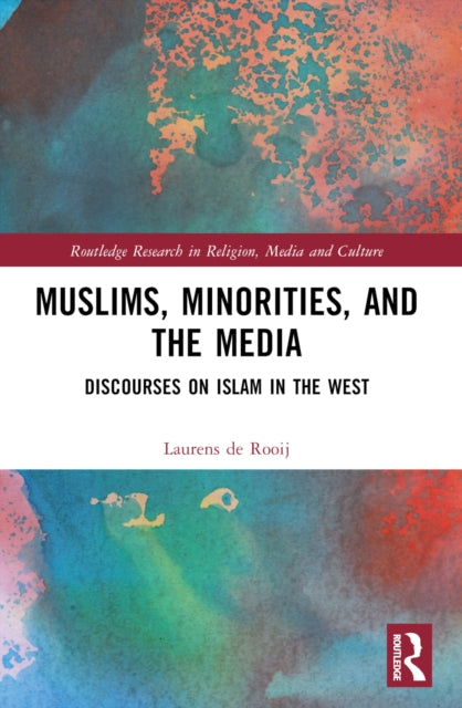Book cover of: Muslims, Minorities, and the Media