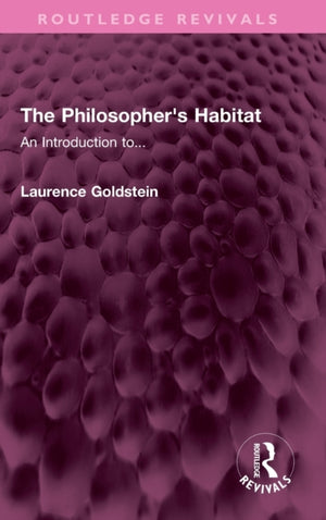 The Philosopher's Habitat