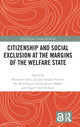 Book cover of: Citizenship and Social Exclusion at the Margins of the Welfare State. By: Marianne Takle