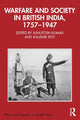 Book cover of: Warfare and Society in British India, 1757–1947. By: Ashutosh Kumar
