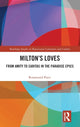 Book cover of: Milton's Loves. By: Rosamund Paice
