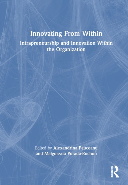 Book cover of: Innovating From Within