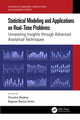 Book cover of: Statistical Modeling and Applications on Real-Time Problems. By: Chandra Shekhar