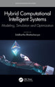 Book cover of: Hybrid Computational Intelligent Systems. By: Siddhartha Bhattacharyya