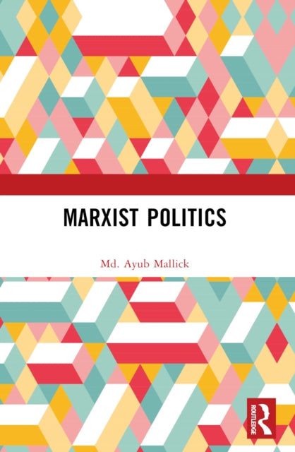 Book cover of: Marxist Politics